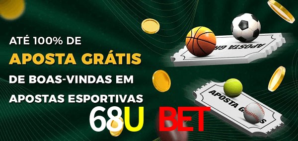 68U Bet Ate 100% de Aposta Gratis